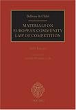 Bellamy & Child materials on European Community law of competition