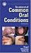 Treatment of Common Oral Conditions (American Academy of Oral Medicine Clinician's Gu...