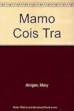 Mamó cois trá