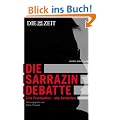 Die Zeit: Die Sarrazin Debatte