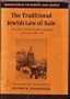 The Traditional Jewish Law of Sale: Shulhan Arukh Hoshen Mishpat Chapters 189-240 (Monographs of the Hebrew Union College No. 9)
