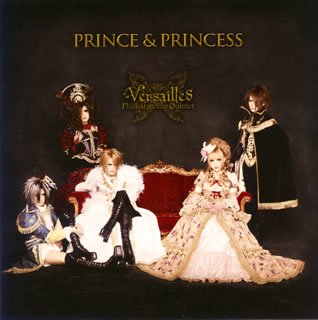 Versailles - PRINCE & PRINCESS - Zortam Music