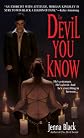 The Devil You Know