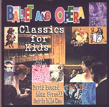 Ballet & Opera Classics for Kids (DVD) - David Howard & Adam Pernell 9640D