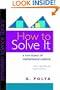 How to Solve It: A New Aspect of Mathematical Method