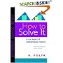 How to Solve It: A New Aspect of Mathematical Method (Princeton Science Library)
