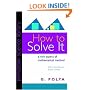 How to Solve It: A New Aspect of Mathematical Method (Princeton Science Library)