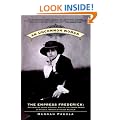 An Uncommon Woman: The Empress Frederick, Daughter of Queen Victoria, Wife of the Crown Prince of Prussia, Mother of Kaiser Wilhelm