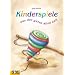Kinderspiele: Aus der guten alten Zeit