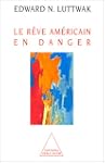 R�VE AM�RICAIN EN DANGER (LE)