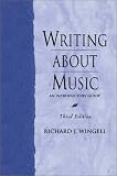 Writing About Music: An Introductory Guide (3rd Edition)