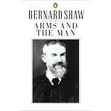 Arms and the Man (Shaw Library)
