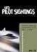 DVD : UFO: Pilot Sightings