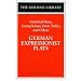 German Expressionist Plays: Gottfried Benn, Georg Kaiser, Ernst Toller, and Others (German Library)