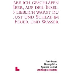 Liebesgedichte (Spanisch - Deutsch)