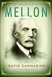 Mellon : an American life