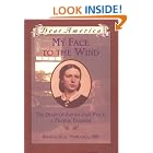 My Face to the Wind: the Diary of Sarah Jane Price, a Prairie Teacher, Broken Bow,... by Jim Murphy