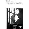 Une mort irr�guli�re
