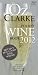 Oz
Clarke
Pocket
Wine
Book:
7500
Wines,
4000
Producers,
Vintage
Charts,
Wine
and
Food
(Oz
Clarke's
Pocket
Wine
Book)