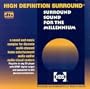Surround Sound for the Millenium