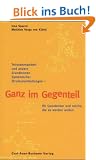 Ganz im Gegenteil