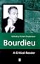 Bourdieu (Blackwell Critical Reader)