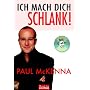 Ich mach dich schlank!