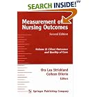 Measurement of Nursing Outcomes, 2nd Edition: Volume 2: Client Outcomes and Quality of... by  Ora Strickland and Colleen Dilorio