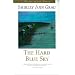 The Hard Blue Sky (Voices of the South)