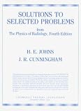 Solutions to Selected Problems: From the Physics of Radiology