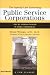 The Special Law Governing Public Service Corporations and All Others Engaged in Public Employment, Vol. 2