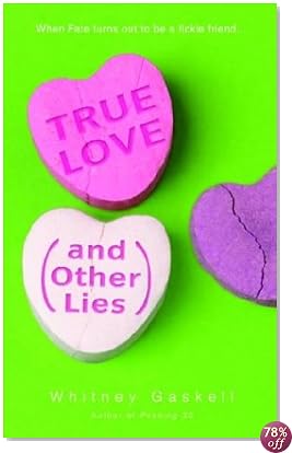 True Love (and Other Lies)