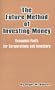 The Future Method of Investing Money: Economic Facts for Corporations and Investors