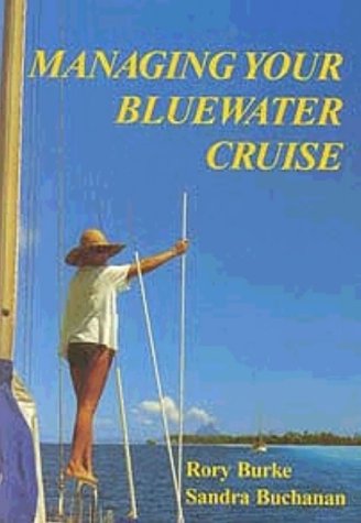 managing your bluewater cruise cruising series