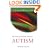 The Natural Medicine Guide to Autism (The Healthy Mind Guides)