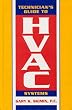 The Technician's Guide to HVAC Systems
