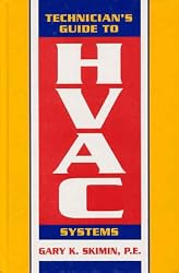The Technician's Guide to HVAC Systems
