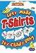 LET'S MAKE T-SHIRTS