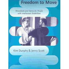 Freedom to Move: Movement and Dance for People with Intellectual Disabilities