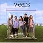 Weeds - Music from the Original Series