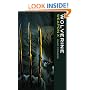 Wolverine: Weapon X (Marvel Classics)