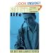 Straight Life: The Story Of Art Pepper