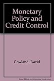 Monetary policy and credit control : the UK experience
