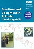 Furniture Equipment in Schools M (Managing School Facilities)