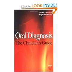 Oral Diagnosis: The Clinician's Guide