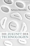 Die Zukunft der Technologien