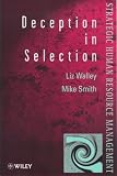Review John Wiley & Sons  / Deception in Selection (Wiley Series in Strategic Human Resource Management)