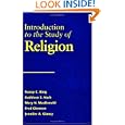 Introduction to the Study of Religion by Nancy C. Ring