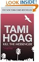 Kill The Messenger (OME)
