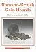 Romano-British Coin Hoards (Shire Archaeology)